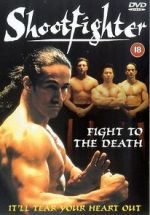 Watch Shootfighter: Fight to the Death M4ufreemovies