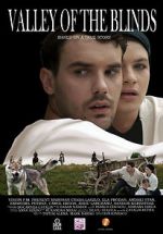 Watch Valley of the Blind M4ufreemovies