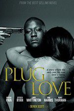 Watch Plug Love M4ufreemovies