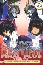 Watch Mobile Suit Gundam Seed Destiny Final Plus: The Chosen Future (OAV M4ufreemovies