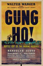 Watch \'Gung Ho!\': The Story of Carlson\'s Makin Island Raiders M4ufreemovies