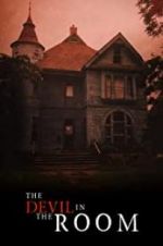 Watch The Devil in the Room M4ufreemovies