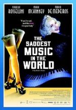 Watch The Saddest Music in the World M4ufreemovies