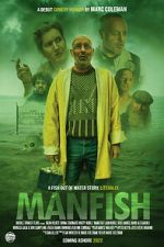 Watch ManFish M4ufreemovies
