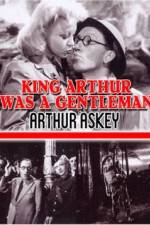 Watch King Arthur Was a Gentleman M4ufreemovies