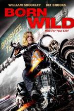 Watch Born Wild M4ufreemovies