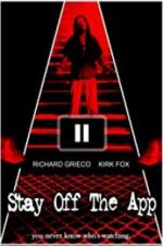Watch Stay Off the App M4ufreemovies
