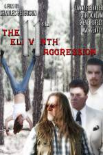 Watch The 11th Aggression M4ufreemovies