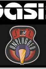 Watch Oasis: MTV Unplugged M4ufreemovies