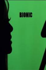 Watch Bionic M4ufreemovies