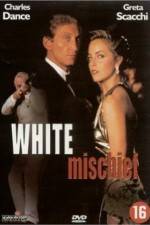 Watch White Mischief M4ufreemovies