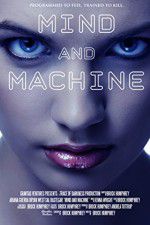 Watch Mind and Machine M4ufreemovies