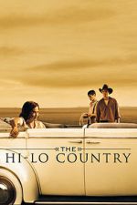 Watch The Hi-Lo Country M4ufreemovies
