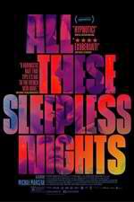 Watch All These Sleepless Nights M4ufreemovies