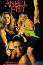 Watch Angelfist M4ufreemovies