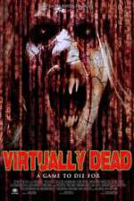 Watch Virtually Dead M4ufreemovies
