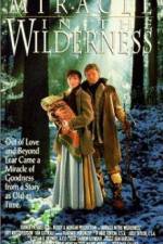 Watch Miracle in the Wilderness M4ufreemovies