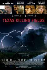 Watch Texas Killing Fields M4ufreemovies