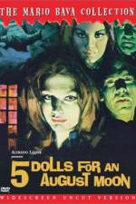 Watch 5 bambole per la luna d'agosto M4ufreemovies