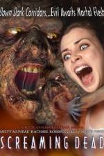 Watch Screaming Dead M4ufreemovies