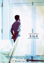 Watch 6 to 6 (Short 2011) M4ufreemovies