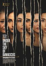 Watch Under the Sky of Damascus M4ufreemovies