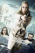Watch My Daughter Is Missing M4ufreemovies