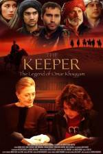 Watch The Keeper The Legend of Omar Khayyam M4ufreemovies