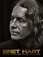 Watch Bret Hart: Survival of the Hitman M4ufreemovies