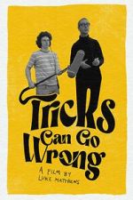 Watch Tricks Can Go Wrong M4ufreemovies