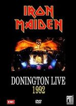 Watch Iron Maiden: Donington Live 1992 M4ufreemovies