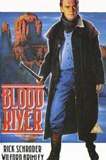 Watch Blood River M4ufreemovies