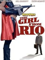 Watch RiffTrax: The Girl from Rio M4ufreemovies