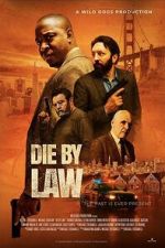 Die by Law