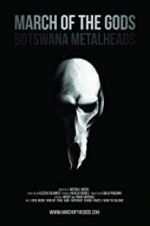 Watch March of the Gods: Botswana Metalheads M4ufreemovies