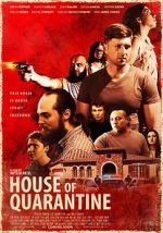 Watch House of Quarantine M4ufreemovies