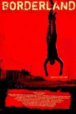 Watch Borderland M4ufreemovies