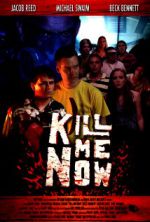 Watch Kill Me Now M4ufreemovies