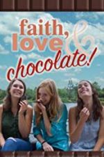 Watch Faith, Love & Chocolate M4ufreemovies