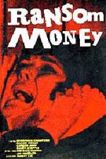Watch Ransom Money M4ufreemovies