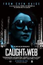 Watch Caught in the Web M4ufreemovies