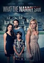 Watch What the Nanny Saw M4ufreemovies