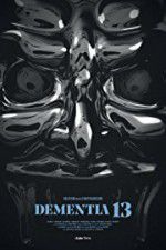 Watch Dementia 13 M4ufreemovies
