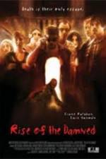 Watch Rise of the Damned M4ufreemovies