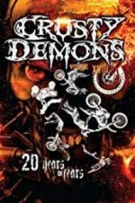 Watch Crusty Demons 18: Twenty Years of Fear M4ufreemovies