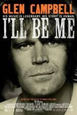Watch Glen Campbell: I'll Be Me M4ufreemovies