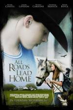 Watch All Roads Lead Home M4ufreemovies