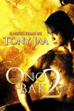 Watch Ong bak 2 M4ufreemovies
