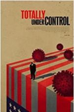 Watch Totally Under Control M4ufreemovies