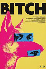 Watch Bitch M4ufreemovies